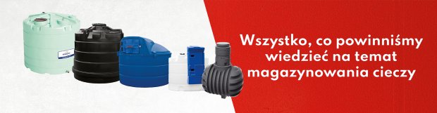 Wszystko, co powinni?my wiedzie? na temat magazynowania cieczy